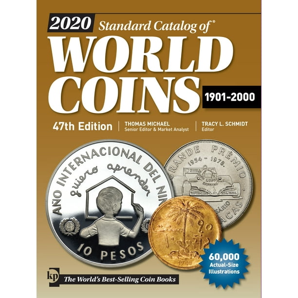 Standard Catalog 2020 Standard Catalog of World Coins 19012000