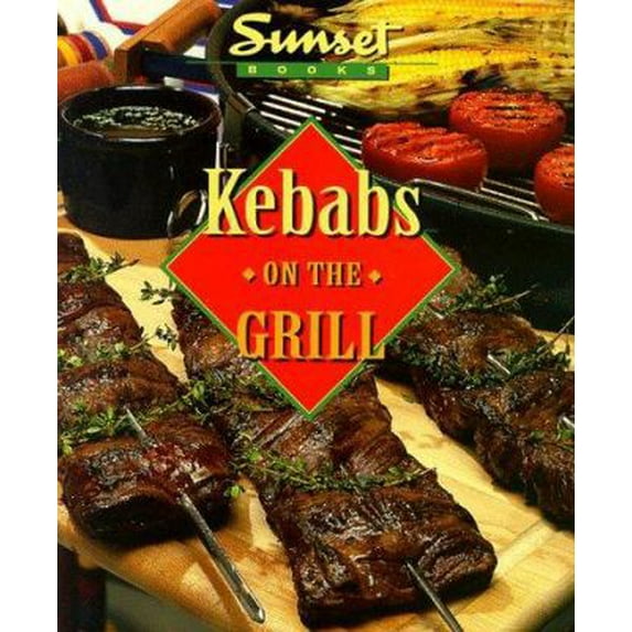 Pre-Owned Kebabs on the Grill (Creative Cooking Library) (Paperback) 0376009055 9780376009050