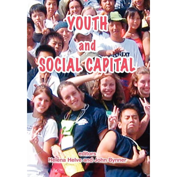 Youth and Social Capital (Hardcover)