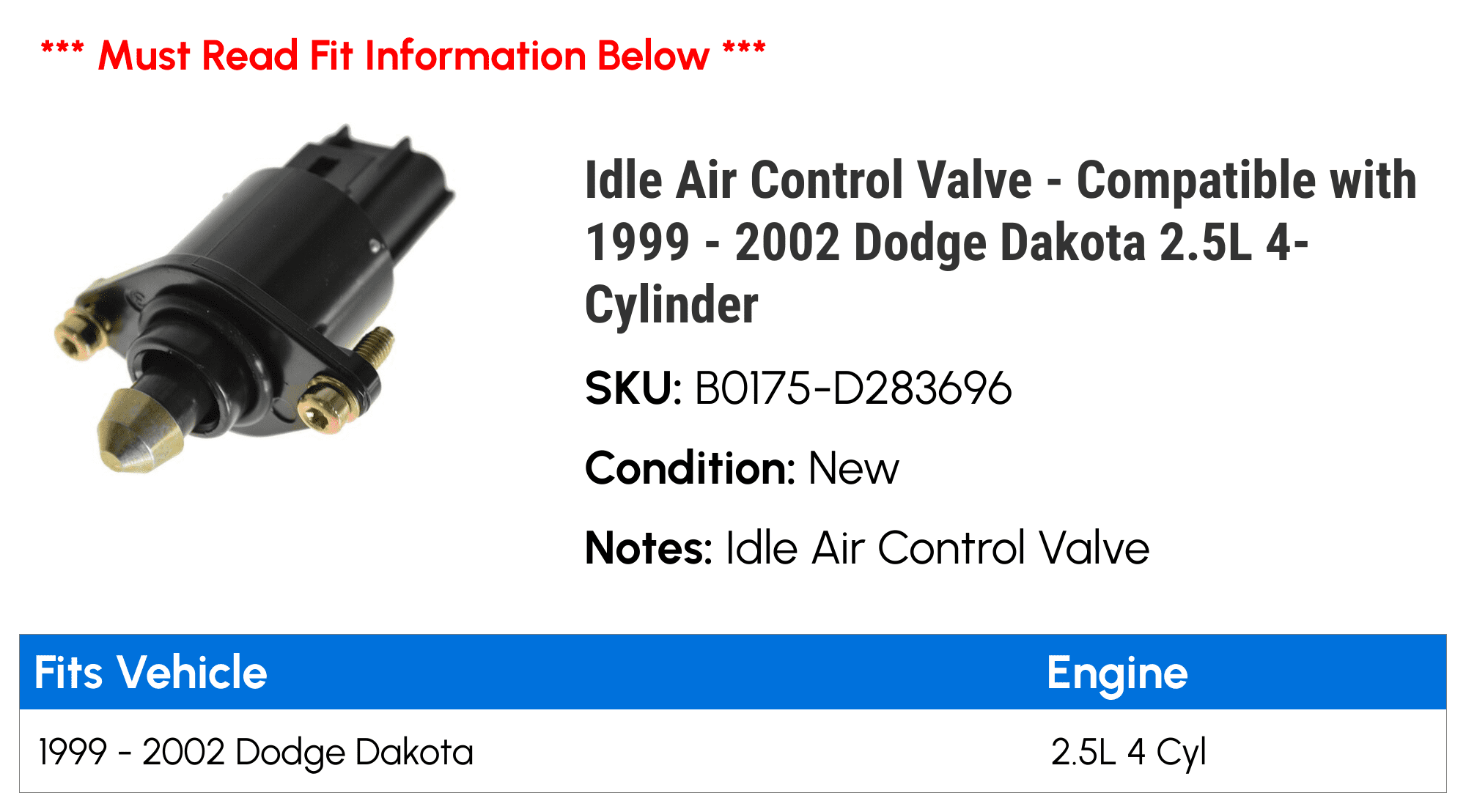 Idle Air Control Valve - Compatible with 1999 - 2002 Dodge Dakota 2.5L 4-Cylinder 2000 2001