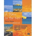 thumbnail image 1 of Pre-Owned A Place in the Sun : Favourite Destinations Within Your Reach: The Top 20 Hotspots to Suit Your Budget (Hardcover) 9780752215884, 1 of 1