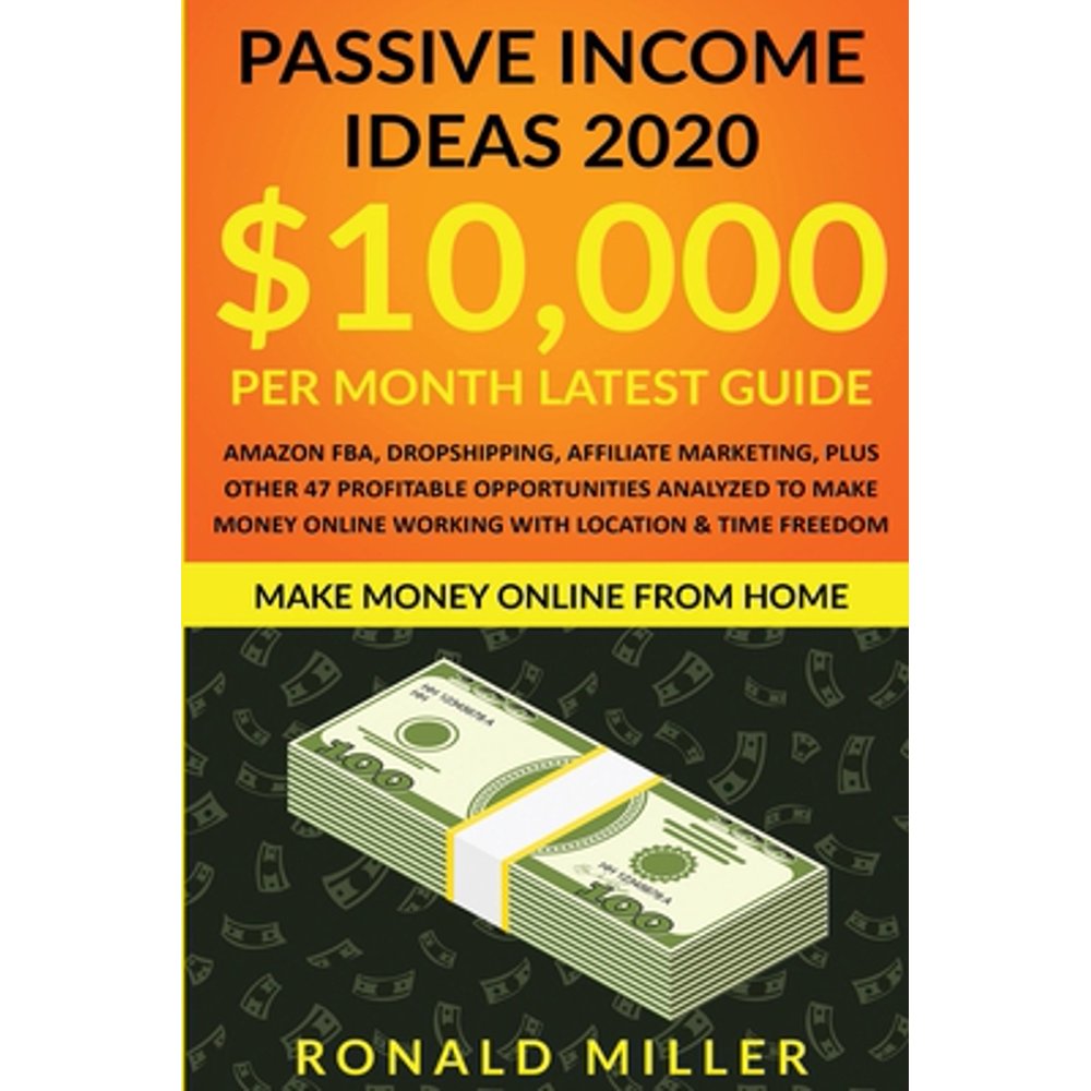 Passive Income Ideas 2020 : $10,000/month LATEST Guide - Amazon FBA