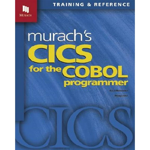 Pre-Owned Murach's CICS for the Cobol Programmer Paperback