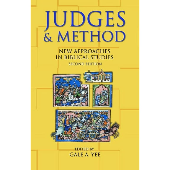 Judges and Method: New Approaches in Biblical Studies, Second Edition, (Paperback)
