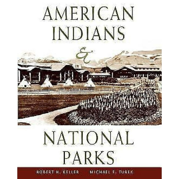 American Indians and National Parks
