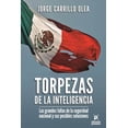 thumbnail image 1 of TORPEZAS DE LA INTELIGENCIA EDICIONES PROCESO JORGE CARRILLO OLEA, 1 of 2