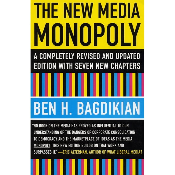 Pre-Owned The New Media Monopoly: A Completely Revised and Updated Edition with Seven New Chapters (Paperback) 0807061875 9780807061879