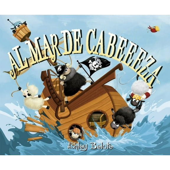 Al Mar de Cabeeeza, (Hardcover)
