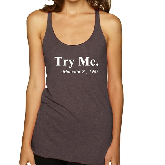Black Expression Try Me. Malcolm X 1963 Tri-Blend Racerback Tank Top, Brown, Medium