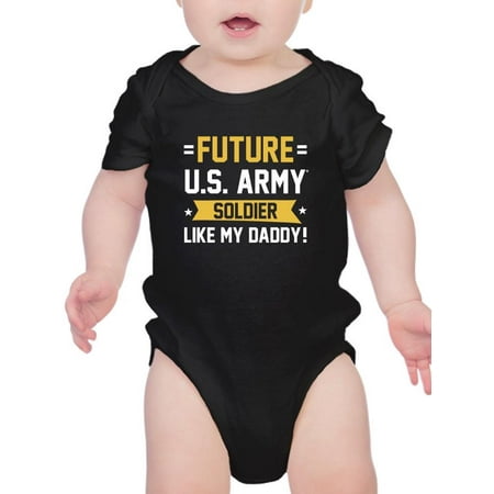 

U.S. Army Infants Graphic Bodysuit - Future Soldier Like Daddy - Regular Fit 100% Cotton