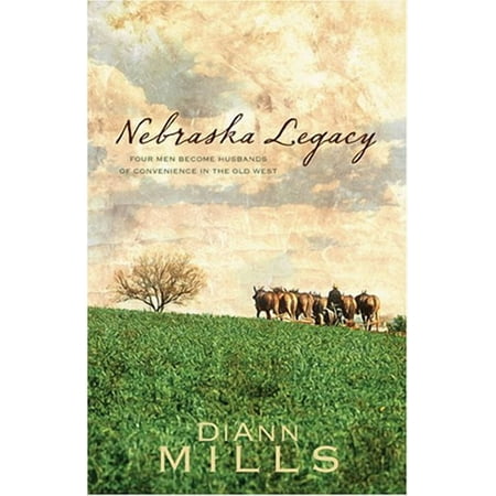Nebraska Legacy (Paperback) by DiAnn Mills