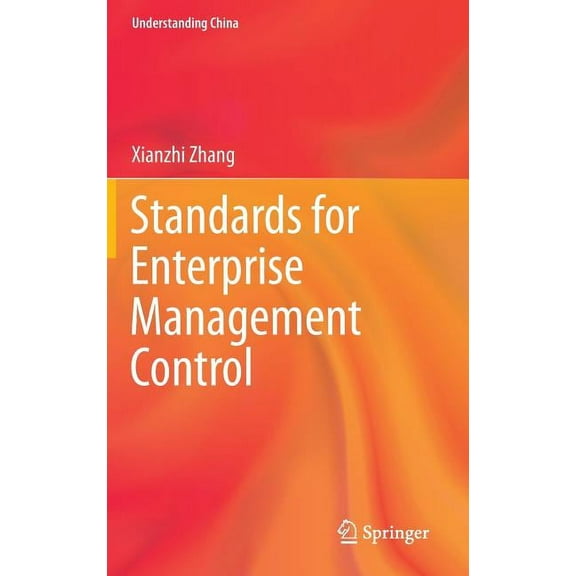 Understanding China Standards for Enterprise Management Control, (Hardcover)