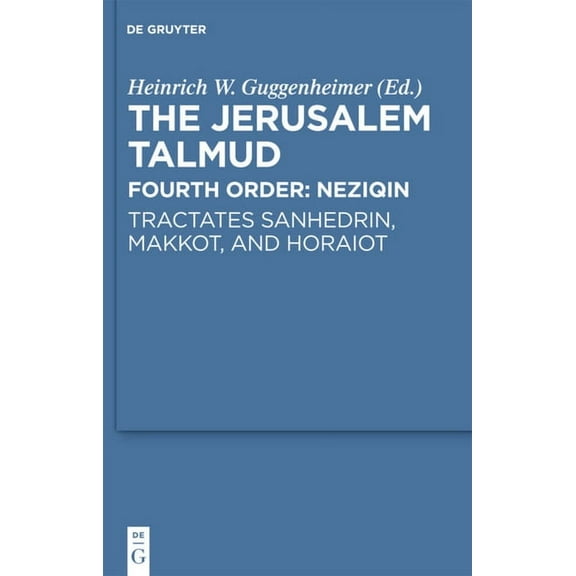 Studia Judaica Tractates Sanhedrin, Makkot, and Horaiot, Book 51, (Paperback)