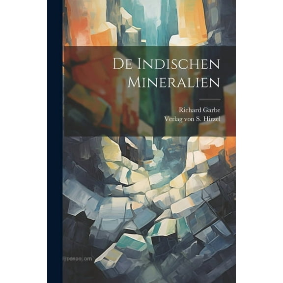 De Indischen Mineralien (Paperback)