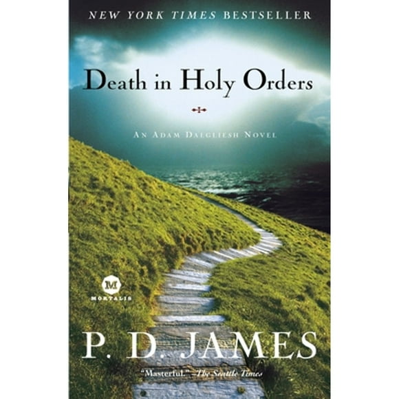 Pre-Owned Death in Holy Orders: An Adam Dalgliesh Mystery (Paperback 9780812977233) by P D James