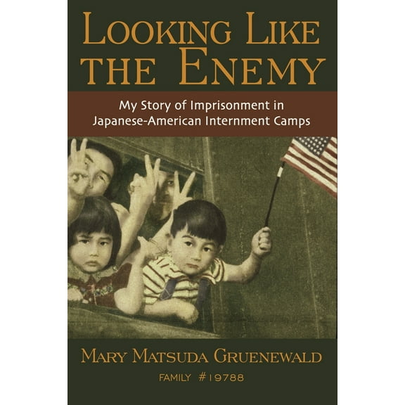 Pre-Owned Looking Like the Enemy: My Story of Imprisonment in Japanese American Internment Camps (Paperback) 0939165538 9780939165537