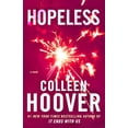 thumbnail image 1 of Pre-Owned Hopeless (Paperback) 147674355X 9781476743554, 1 of 1