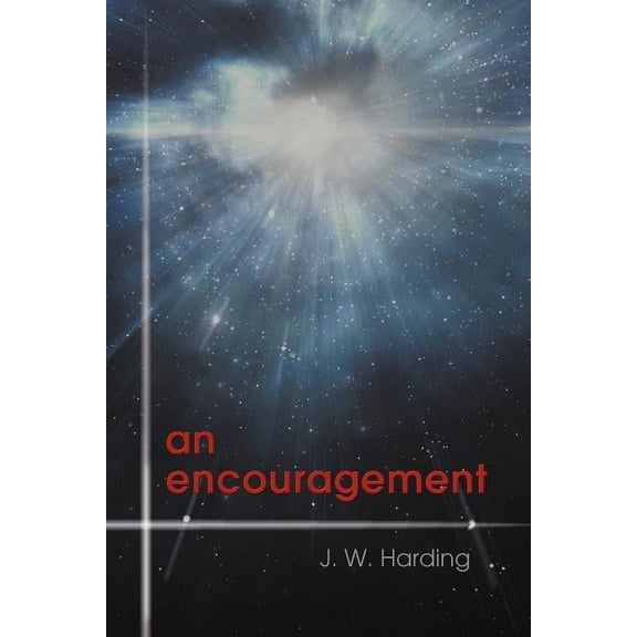 An Encouragement (Paperback)