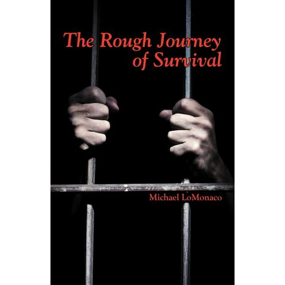 The Rough Journey of Survival (Paperback)