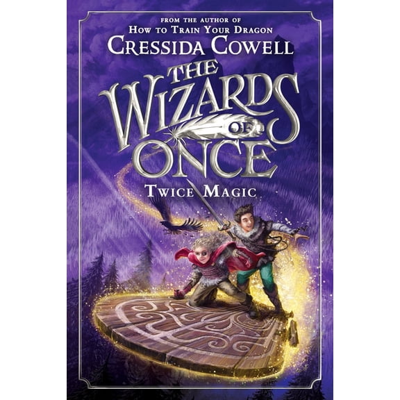 Wizards of Once The Wizards of Once: Twice Magic, Book 2, (Paperback)
