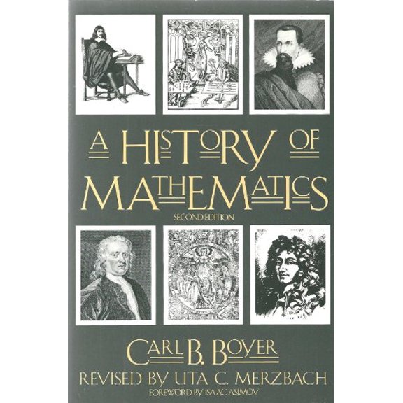 Pre-Owned A History of Mathematics (Paperback) 0471543977 9780471543978