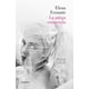 thumbnail image 1 of La Amiga Estupenda Elena Ferrante, 1 of 2