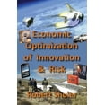 thumbnail image 1 of Pre-Owned Economic Optimization of Innovation & Risk (Paperback), 1 of 1