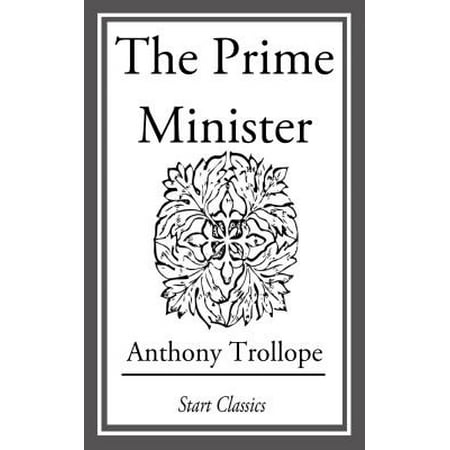 The Prime Minister - eBook (Best Prime Minister We Never Had)