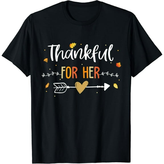 Couples Thanksgiving Shirt Thankful For Her Blessed With Him T-Shirt