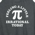 thumbnail image 3 of Instant Message - Feeling Irrational Today Pi - Women's Racerback Tank Top, 3 of 6