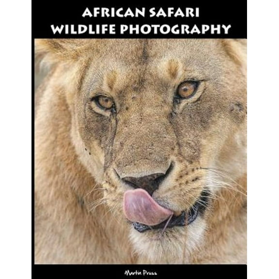 African Safari Wildlife Photography (Paperback)