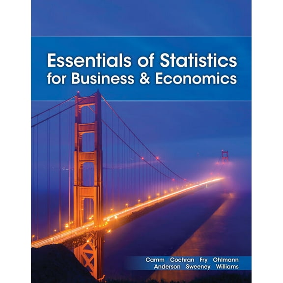 Essentials of Statistics for Business and Economics, (Paperback)