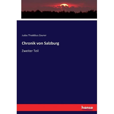 Chronik von Salzburg: Zweiter Teil (Paperback)
