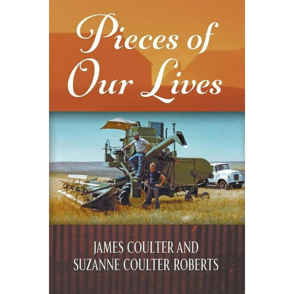 Pieces of Our Lives, (Paperback)