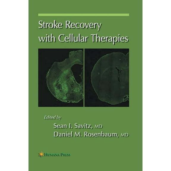 Current Clinical Neurology Stroke Recovery with Cellular Therapies, (Paperback)