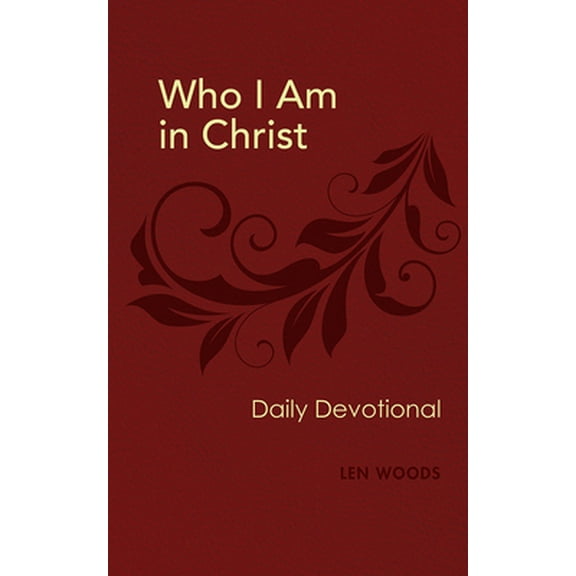Pre-Owned Who I Am in Christ: Daily Devotional (Paperback) 1628623810 9781628623819