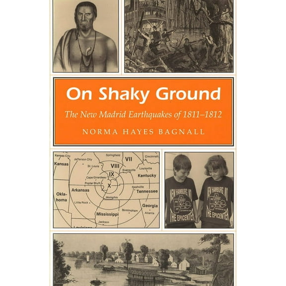 Missouri Heritage Readers: On Shaky Ground : The New Madrid Earthquakes of 1811-1812 (Series #1) (Paperback)