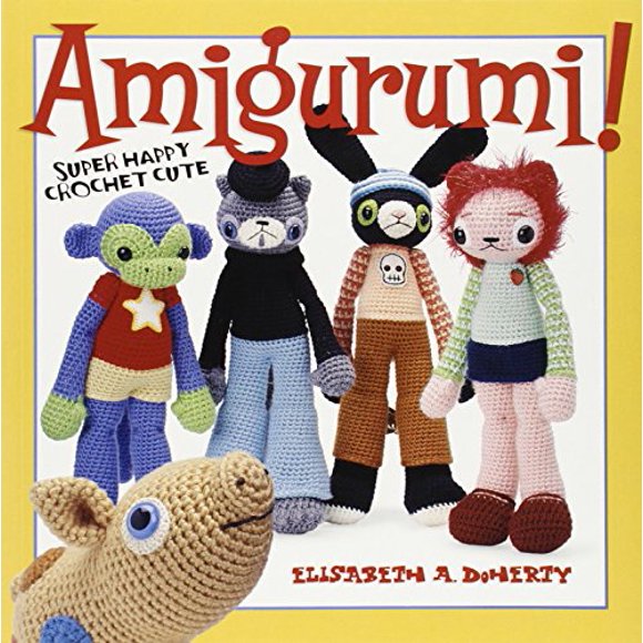 Pre-Owned Amigurumi!: Super Happy Crochet Cute (Paperback) 1600590179 9781600590177