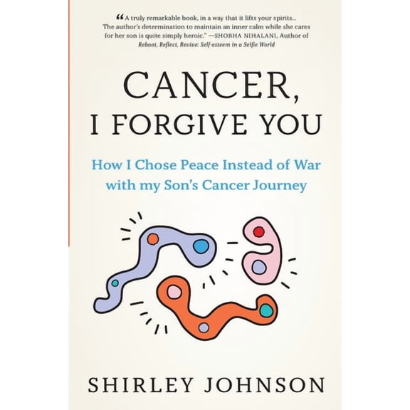 Cancer I Forgive You, (Paperback)