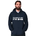 thumbnail image 3 of Course Im Right Im Bob Men's Big & Tall Graphic Hoodie Brisco Brands 3X, 3 of 5