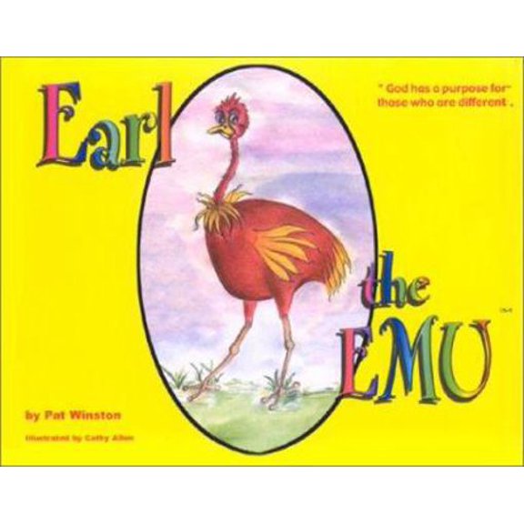 Pre-Owned Earl the Emu: God Has a Purpose for Those Who Are Different (Hardcover) 0970282109 9780970282101
