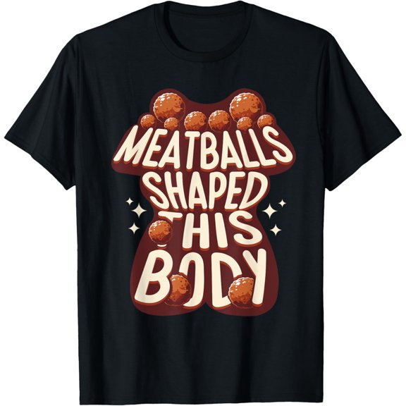 Humor Meatballs Italian Food Meatball Italy T-Shirt