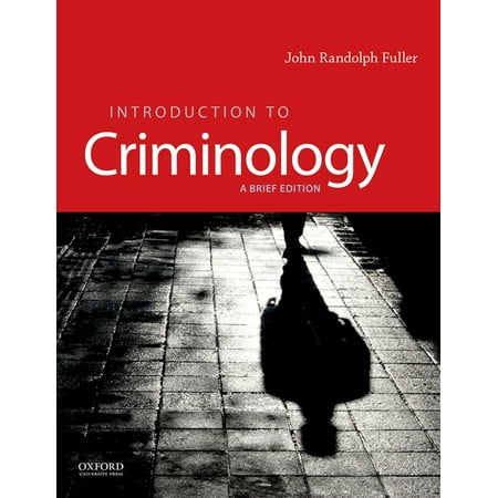 UPC: 9780190641696 | Introduction to Criminology: A Brief Edition (Paperback)