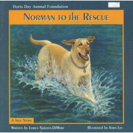 Pre-Owned Norman to the Rescue: A True Story (Humane Society of the United States) Paperback