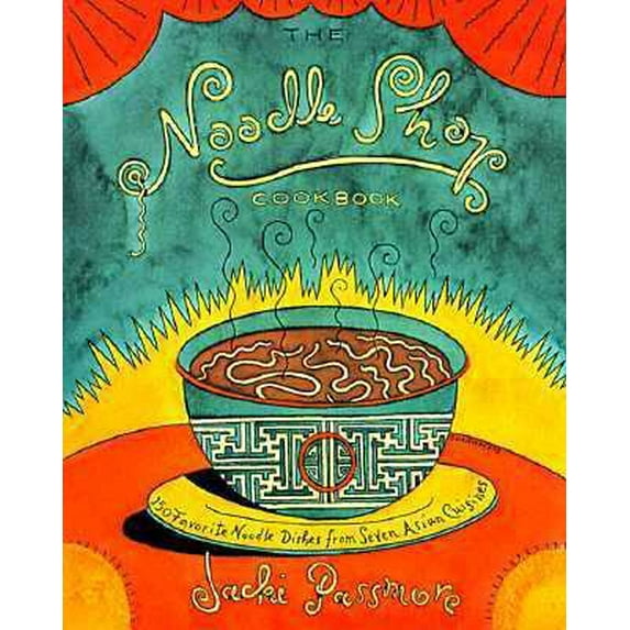 Pre-Owned The Noodle Shop Cookbook (Paperback) 0028629353 9780028629353