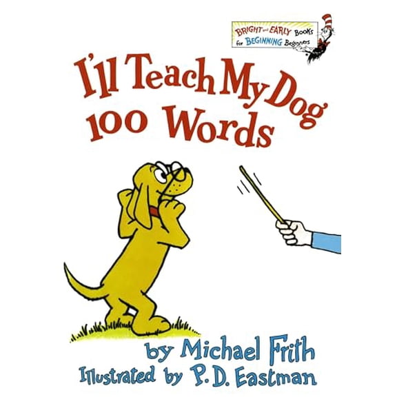 Pre-Owned I'll Teach My Dog 100 Words (Hardcover) 0394826922 9780394826929