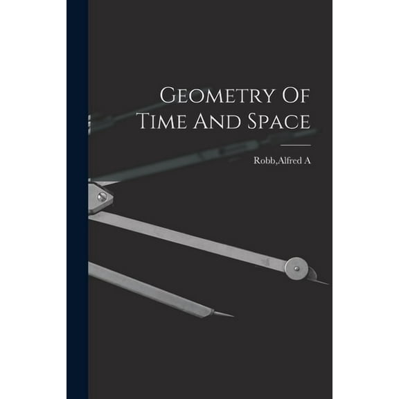 Geometry Of Time And Space, (Paperback)