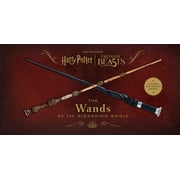 Harry Potter and Fantastic Beasts: The Wands of the Wizarding World : Updated and Expanded Edition (Hardcover)