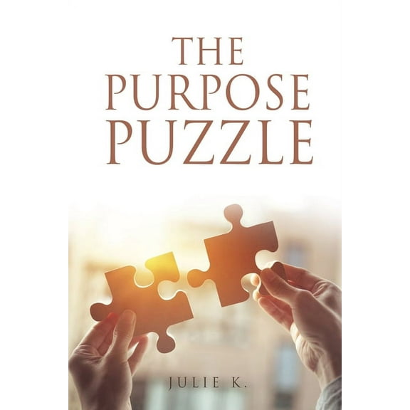 The Purpose Puzzle, (Paperback)