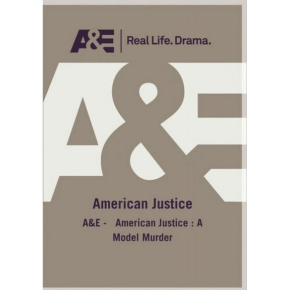 A&E - American Justice: A Model Murder (DVD), A&E, Documentary